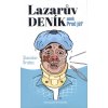 Kniha Lazarův deník aneb Proč já? - Stanislav Brabec