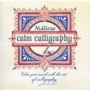 Calm Calligraphy