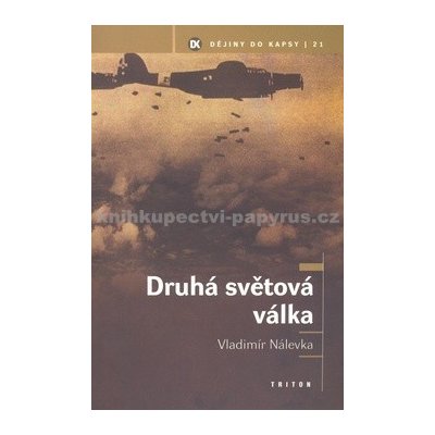 Druhá světová válka – Hledejceny.cz