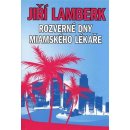 Rozverné dny miamského lékaře - Lamberk Jiří