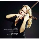 Lisa Jacobs - Poème - Works For Violin And Piano - Franck Ysaÿe CD – Hledejceny.cz
