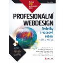 Profesionální webdesign: Techniky a vzorová rešení pro XHTML a CSS - Eccher Clint