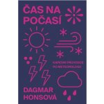 Čas na počasí - Dagmar Honsová – Hledejceny.cz