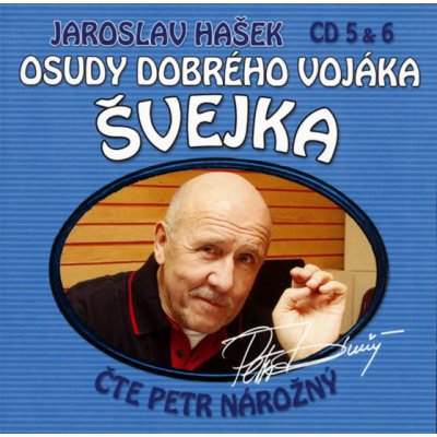 Osudy dobrého vojáka Švejka 5.-6. CD – Hledejceny.cz