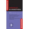 Kniha Emergencies in Anaesthesia 3e Martin AlastairPaperback