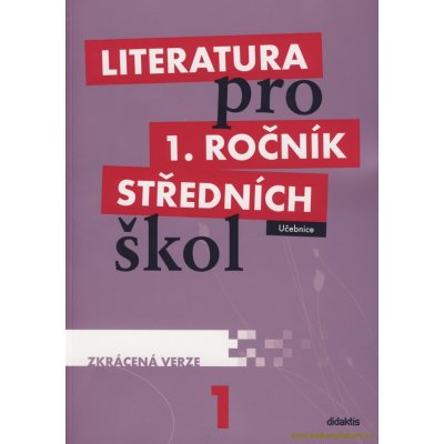 Literatura pro 1. ročník SŠ - učebnice, zkrácená verze – Zboží Mobilmania