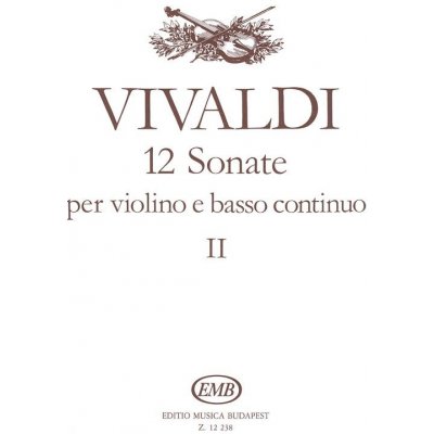 12 sonate per violino e basso continuo II pro housle a klavír 862098