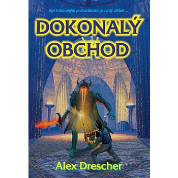 Dokonalý obchod - Alex Drescher