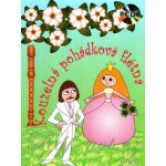 Kouzelná pohádková flétna I. + CD – Zboží Dáma