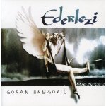 Bregovic Goran - Ederlezi CD – Zbozi.Blesk.cz
