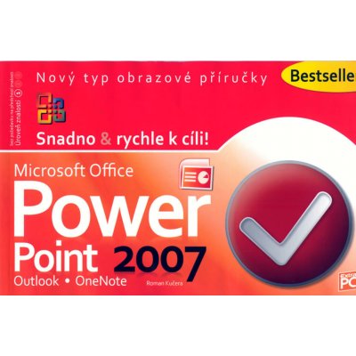 Microsoft Office Power Point 2007 - Roman Kučera – Hledejceny.cz