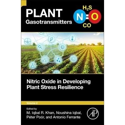 Nitric Oxide in Developing Plant Stress Resilience – Zboží Mobilmania