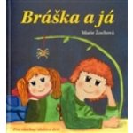 Bráška a já Žochová Marie – Hledejceny.cz