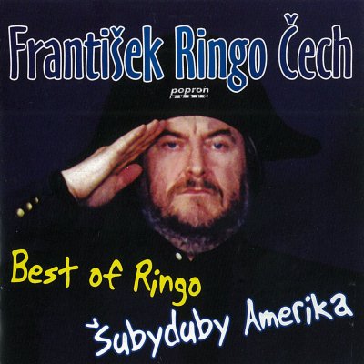 František Ringo Čech - Best Of Ringo - Šubyduby Amerika CD