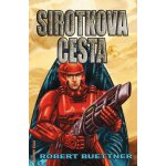 Sirotčinec 3 - Sirotkova cesta - Buettner Robert – Hledejceny.cz