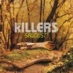 The Killers SAWDUST – Hledejceny.cz