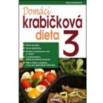 Domácí krabičková dieta 3 - Alena Doležalová – Hledejceny.cz