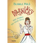 Drobničky - Malá Blanka – Zbozi.Blesk.cz