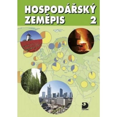 Hospod ářský zeměpis 2 - Ladislav Skokan – Hledejceny.cz