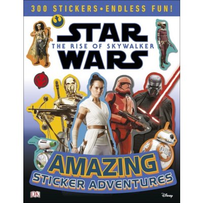 Star Wars The Rise of Skywalker Amazing Sticker Adventures - David Fentiman, DK – Zbozi.Blesk.cz