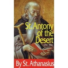 St. Antony of the Desert St AthanasiusPaperback