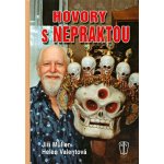Hovory s Nepraktou - Müller Jiří, Valentová Helen – Hledejceny.cz