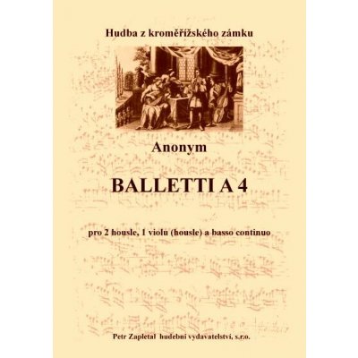 Anonym Balletti a 4 archív Kroměříž A 808 – Hledejceny.cz