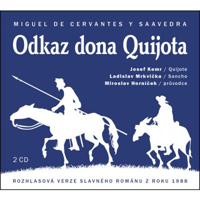 Odkaz Dona Quijota - Miguel de Cervantes - 2CD