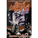 Živí mrtví 8 - Zrozeni k utrpení – Kirkman Robert, Adlard Charlie, Rathburn Cliff