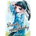 Deníky apatykářky 3 – Zboží Dáma