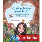 České pohádky pro malé děti - němčina - Stephanie Kyzlink, Eva Mrázková – Hledejceny.cz