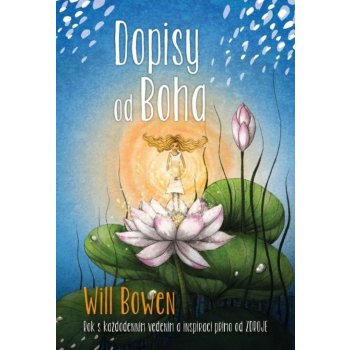 Dopisy od Boha - Will Bowen