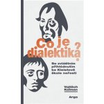 Co je dialektika? – Zbozi.Blesk.cz