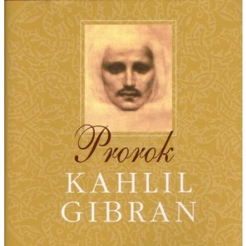 Prorok - Gibran Kahlil