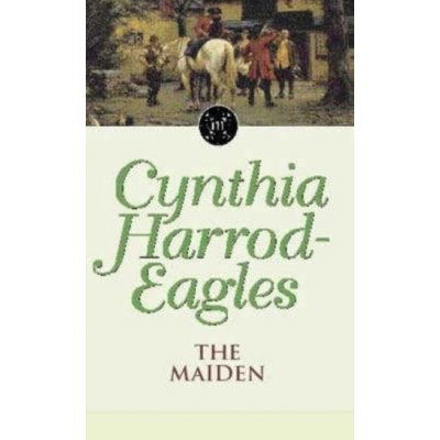 The Maiden - C. Harrod-Eagles