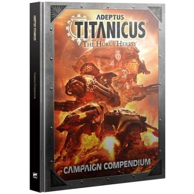 Adeptus Titanicus: Campaign Compendium – Zbozi.Blesk.cz