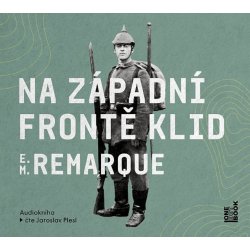 Na západní frontě klid - Čte Jaroslav Plesl