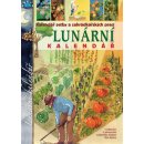 Lunární kalendář - Kalendář setby a zahrádkářských prací - Adriano Del Fabro