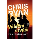 Váleční štváči - Chris Ryan – Hledejceny.cz