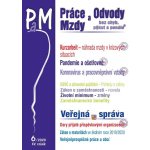 Práce a mzdy 6/2020 Kurzarbeit - náhrada mzdy v krizových situacích, Pandemie a ošetřovné - Ladislav Jouza – Hledejceny.cz