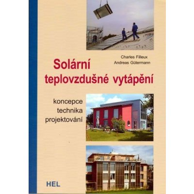 Solární teplovzdušné vytápění – Hledejceny.cz