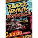 Zlatá kniha komiksů - Václav Šorel – Zbozi.Blesk.cz