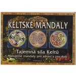 Keltské mandaly - Tajemná síla Keltů - Klaus Holitzka – Hledejceny.cz