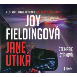 Jane utíká - Joy Fieldingová - Štípková Marie