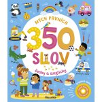 Mých prvních 350 slov - česky a anglicky – Zboží Mobilmania