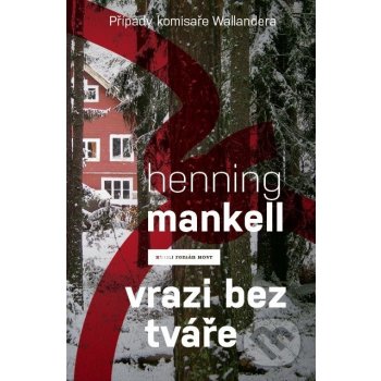 Vrazi bez tváře - Henning Mankell