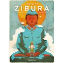 Ladislav Zibura - Pěšky mezi budhisty a komunisty