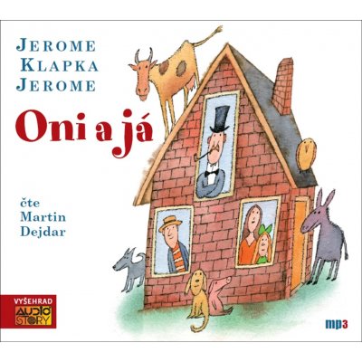 Oni a já - Jerome Klapka Jerome