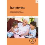 Život člověka 5. – Hledejceny.cz