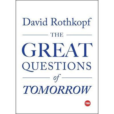 The Great Questions of Tomorrow Rothkopf David J.Pevná vazba – Hledejceny.cz